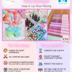 Birthday Party Workshops-Soap or Lip Gloss Making